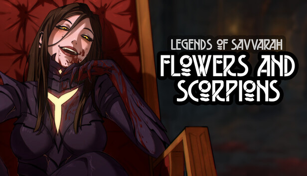 Buy Legends of Savvarah: Flowers and Scorpions Buy Legends of Savvarah: Flowers and Scorpions