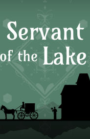 Servant of the Lake｜PC｜Steam｜ACCOUNT
